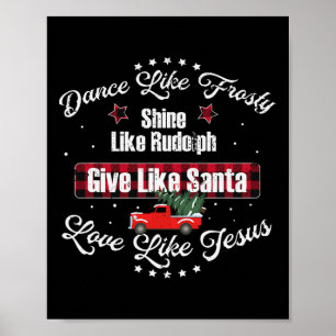 Poster Danse Comme Frosty Shine Comme Rudolph Love Comme