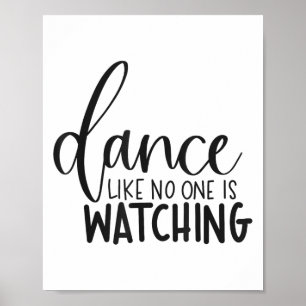 Poster Danse Comme Si C'était Inspirant Motivationnel 