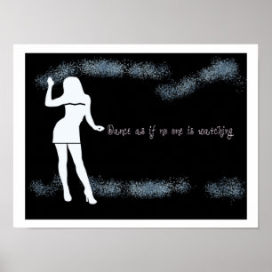 Poster Danse comme si personne ne regardait