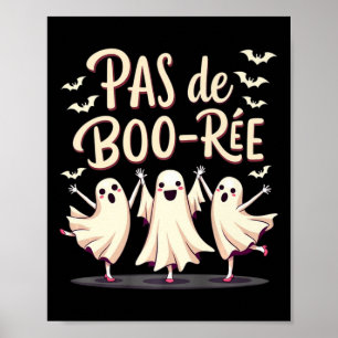 Poster Danse d'Halloween Pas De Boo-rée Ghost Ballet