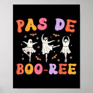 Poster Danse d'Halloween Pas De Boo-rée Ghost Ballet