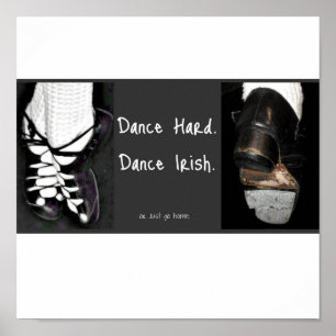 Poster Danse dur. Irlandais de danse. ou rentrez juste à
