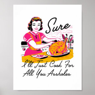 Poster Dantess Mode Vnw88 Sûr que je vais juste cuisiner