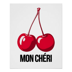 Poster d'Art lustré Mon Chéri - Cherry Art