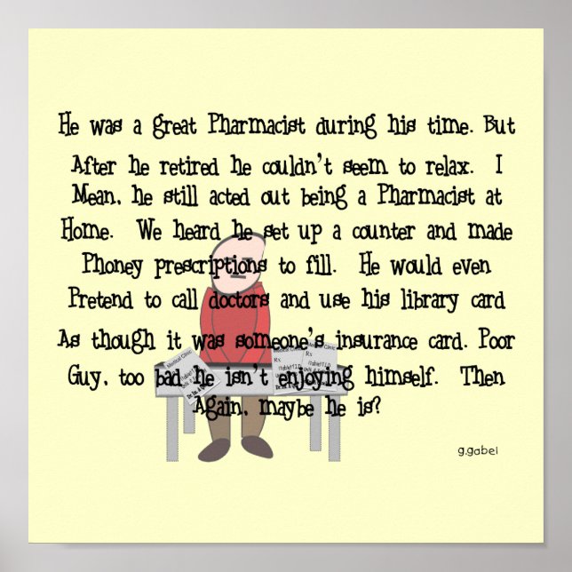 Poster d'art Pharmacien à la retraite "Can't Let G (Devant)
