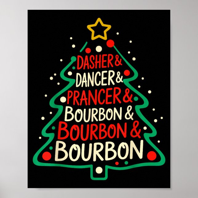 Poster Dasher Dancer Prancer &amp; Bourbon Funny Christma (Devant)
