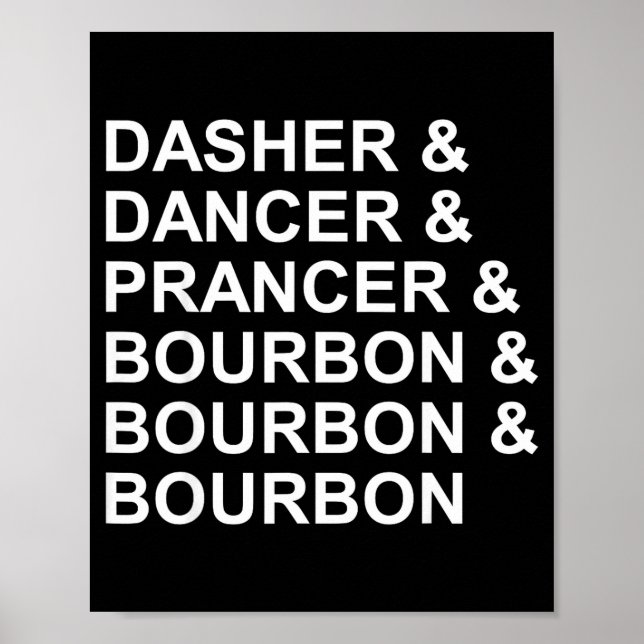 Poster Dasher Dancer Prancer & Bourbon Funny Christma (Devant)