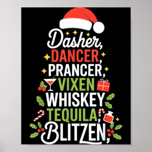 Poster Dasher Dancer Prancer Vixen Whiskey Tequila Blitze