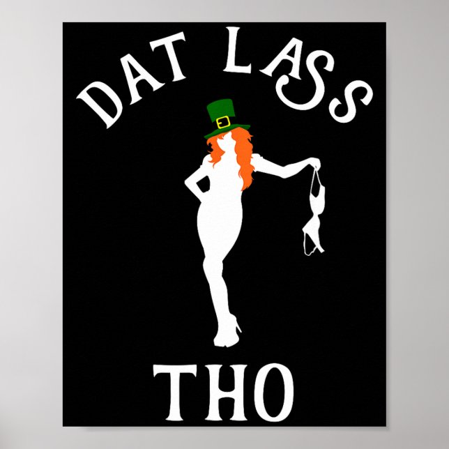 Poster Dat L Tho Funny St. Patrick's Day Irish Party Gift (Devant)