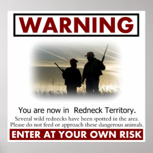 Poster d'avertissement du territoire de Redneck