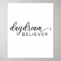 Daydream Believer Calligraphy Imprimer l'affiche