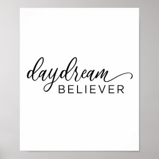 Poster Daydream Believer Calligraphy Imprimer l'affiche