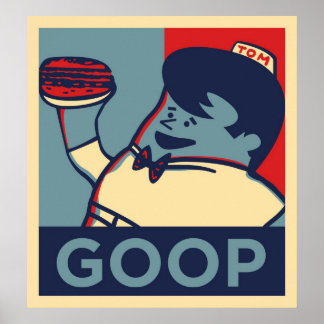 Poster de Big Tom pour le président