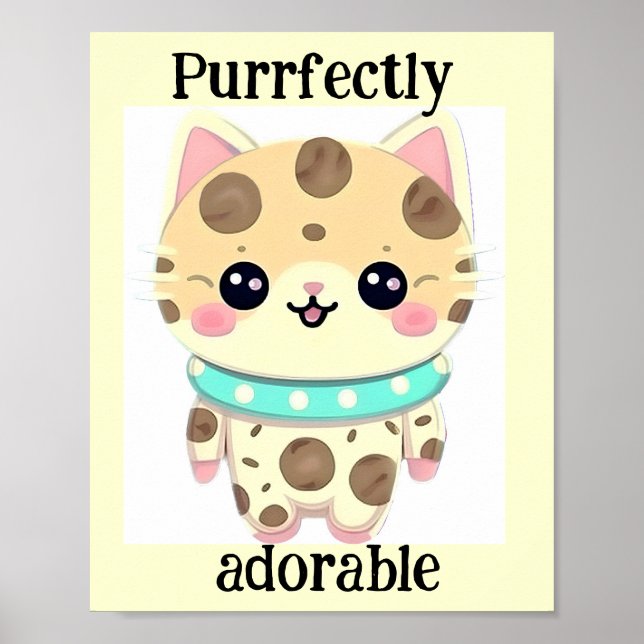 Poster De Chat Cute Kawaii, Parfaitement Adorable (Devant)