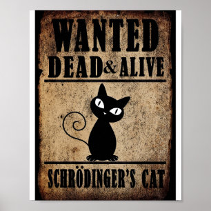 Poster de chat de Schrodinger Recherché Dead or Al