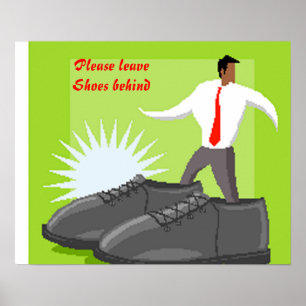Poster de chaussures - s'il vous plaît vos chaussu