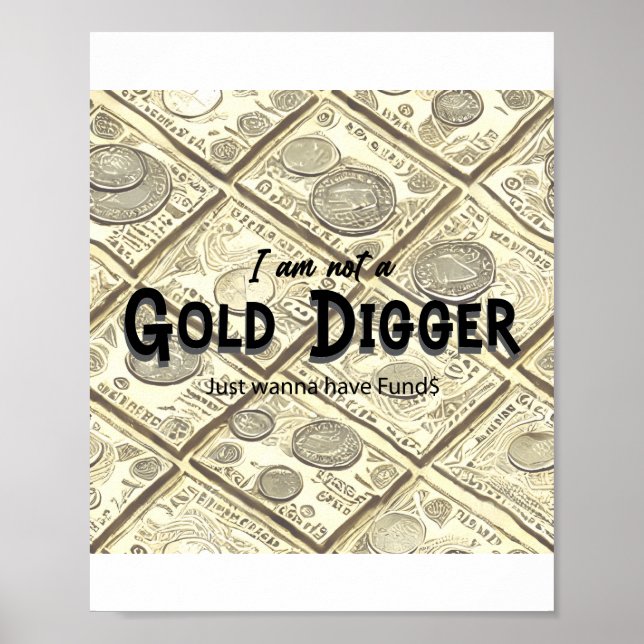 Poster de citation de Golder Digger (Devant)
