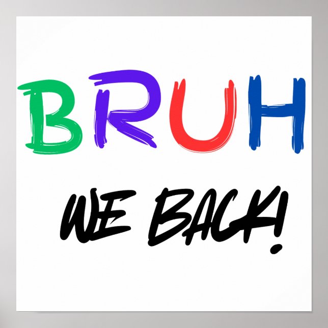 Poster de classe amusant "BRUH" pour enseignants (Devant)