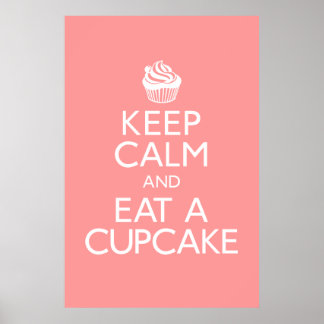 Poster de Cupcake Keep Calm and Eat Cupcake
