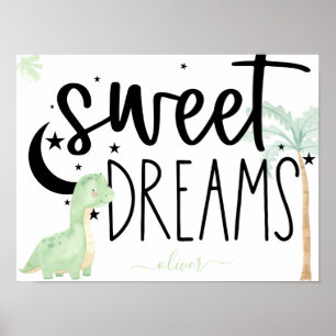Poster de Dinosaure de Sweet Dreams