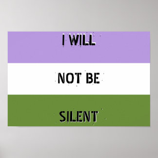 Poster de Genderqueer "Je ne serai pas silencieux"