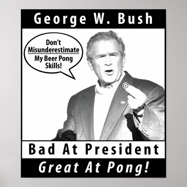 Poster de George W. Bush Beer Pong (Devant)