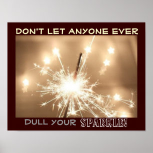 Poster de Go Forth et Sparkle avec un message