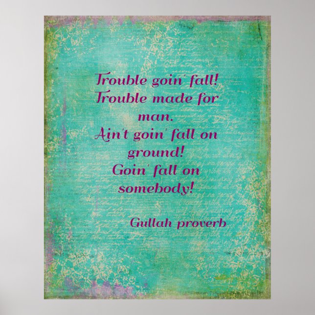 Poster de Gullah Proverbe (Devant)