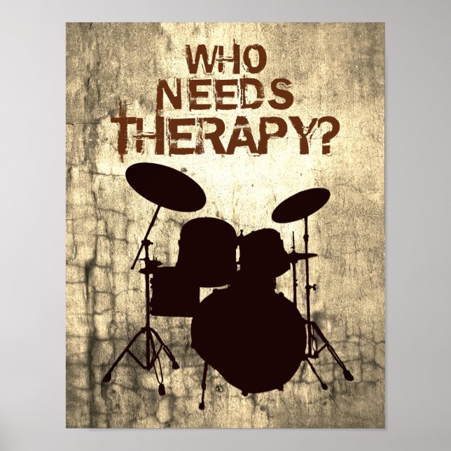 Poster de Kit Drummer Drum QUI A BESOIN DE THÉRAPI (Devant)