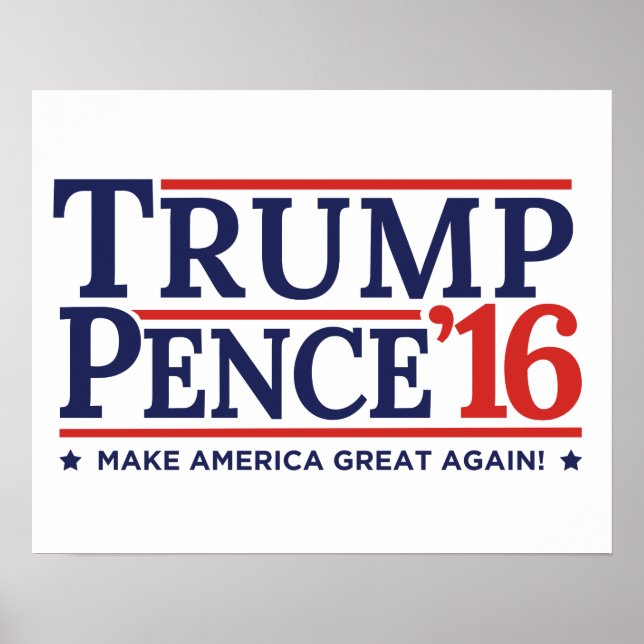 Poster de la campagne Trump Pence 2016 (Devant)