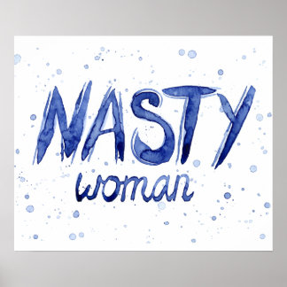 Poster de la femme Nasty