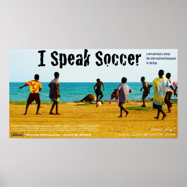Poster de la première mondiale "I Speak Soccer" (Devant)