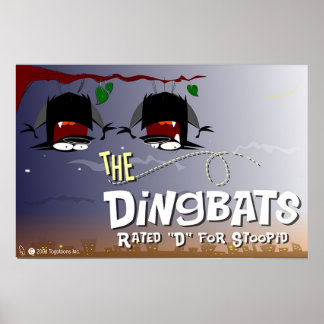 Poster de la taille de DingBat Colossal! ! !