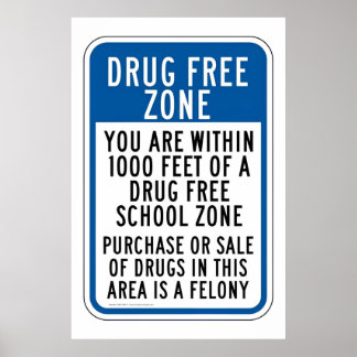Poster de la zone scolaire sans drogue