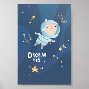 Poster de l'astronaute Dream Big Boy