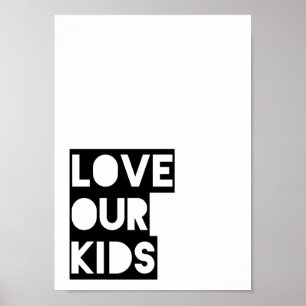 Poster de Love Our Kids