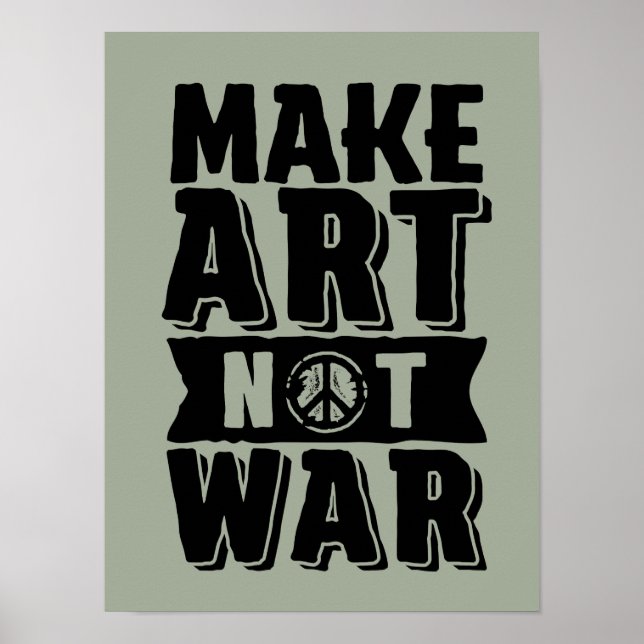 Poster de paix pour l'artiste de Make Art Not War  (Devant)