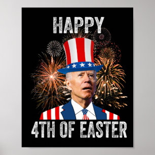 Poster De Pâques drôle Happy 4 juillet Anti Joe Biden
