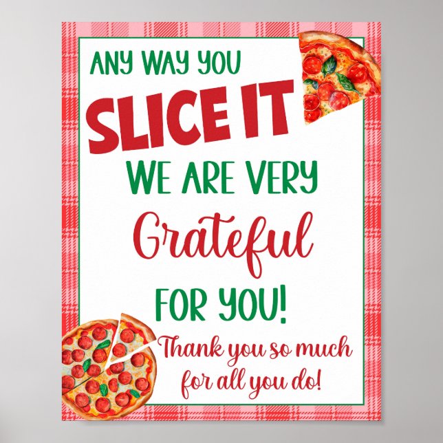 Poster De Toute Façon Vous Le Trancher Pizza Appréciation (Devant)