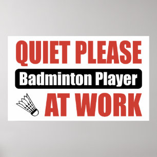 Poster De tranquillité joueur de badminton svp au travail