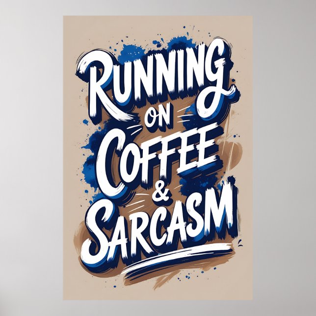 Poster de typographie sur le café et la sarcasme (Devant)