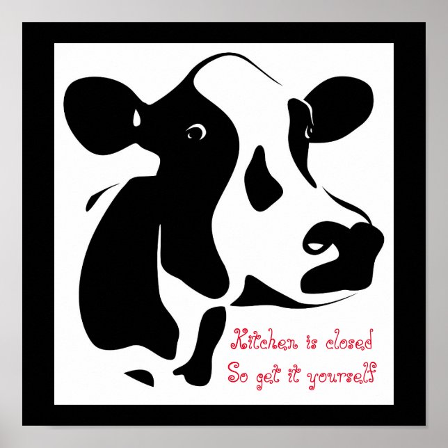 Poster De Vache-Kitche Fermé Obtenez Vous-Même Pos (Devant)