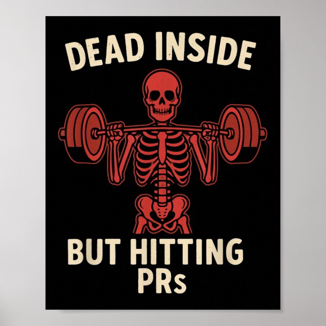 Poster Dead Inside But Hitting Prs – Funny Skeleton Gym L (Devant)