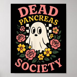 Poster Dead Pancreas Society - Diabète Costume amusant