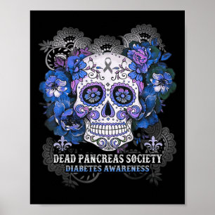 Poster Dead Pancreas Society Sugar Skull diabétique sensi