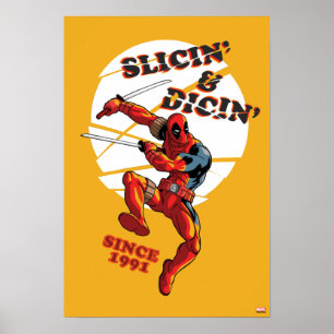 Poster Deadpool   Slicin' & Dicin' depuis 1991