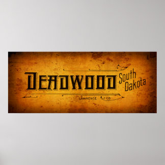 Poster DEADWOOD du Vieux-Ouest