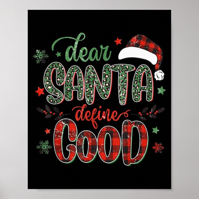 Poster Dear Santa Define Good Tee Funny Christmas Matchin (Devant)