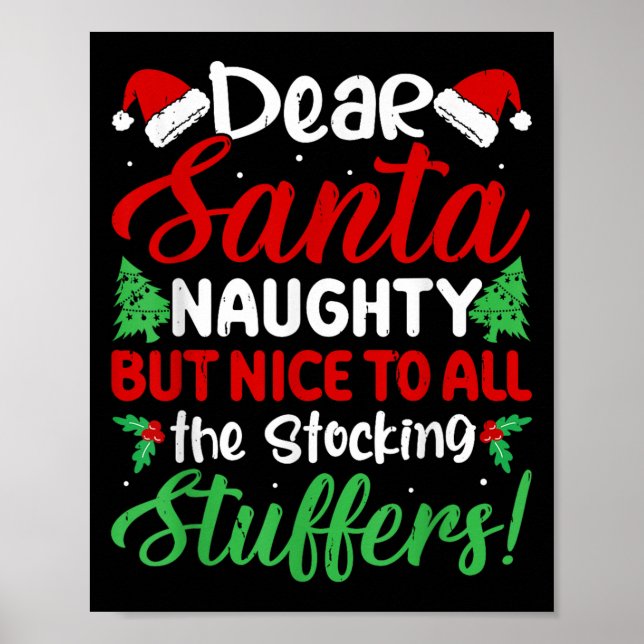 Poster Dear Santa Naughty But Nice To All The Stocking St (Devant)