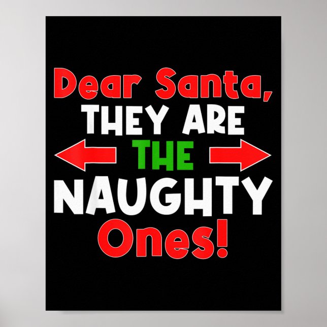 Poster Dear Santa They Are The Naughty Ones - Funny Chris (Devant)